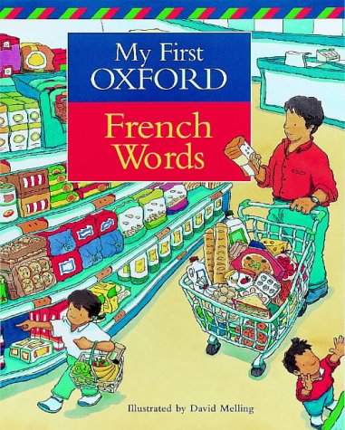 My First Oxford French Words book