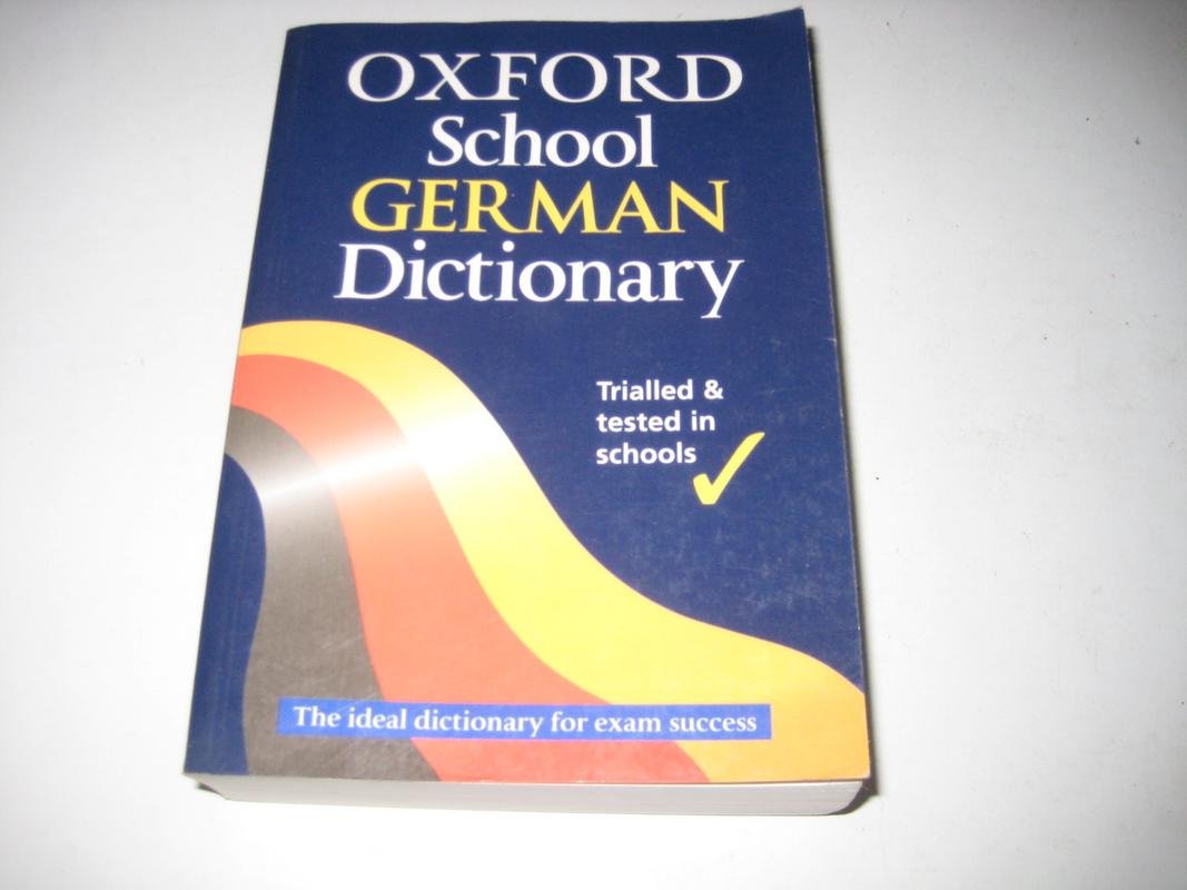 The Oxford School German Dictionary book