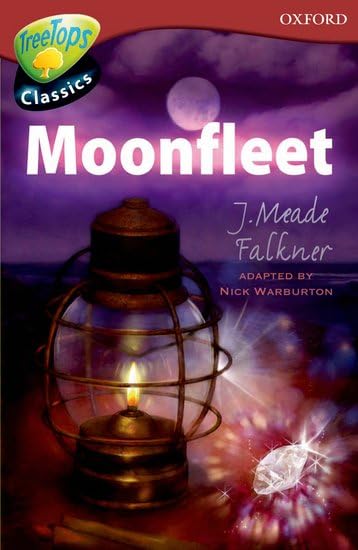 Product Image: TreeTops Classics Level 15 Moonfleet (Oxford Reading Tree Treetops Classics)