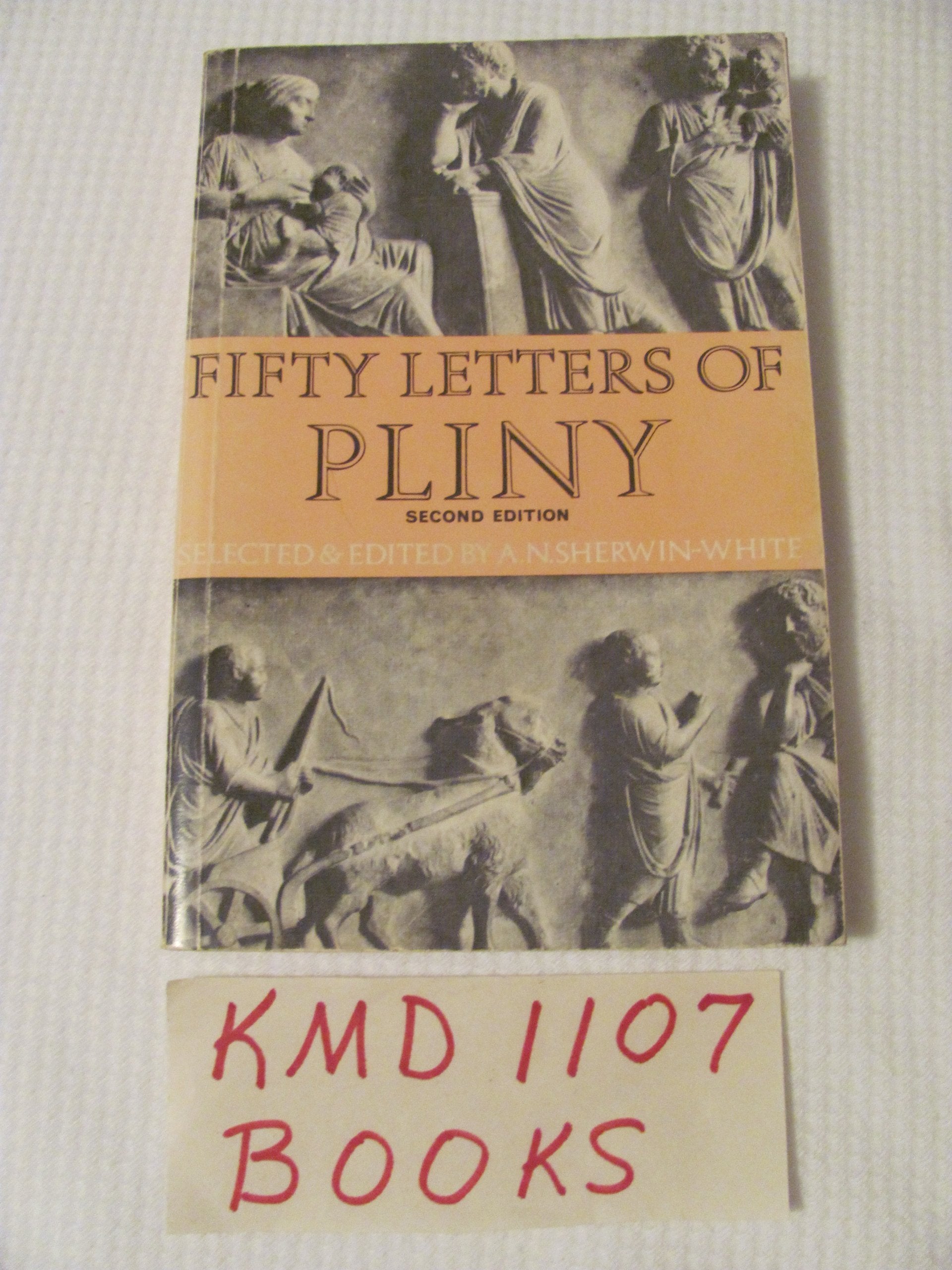Fifty Letters of Pliny Philosophy