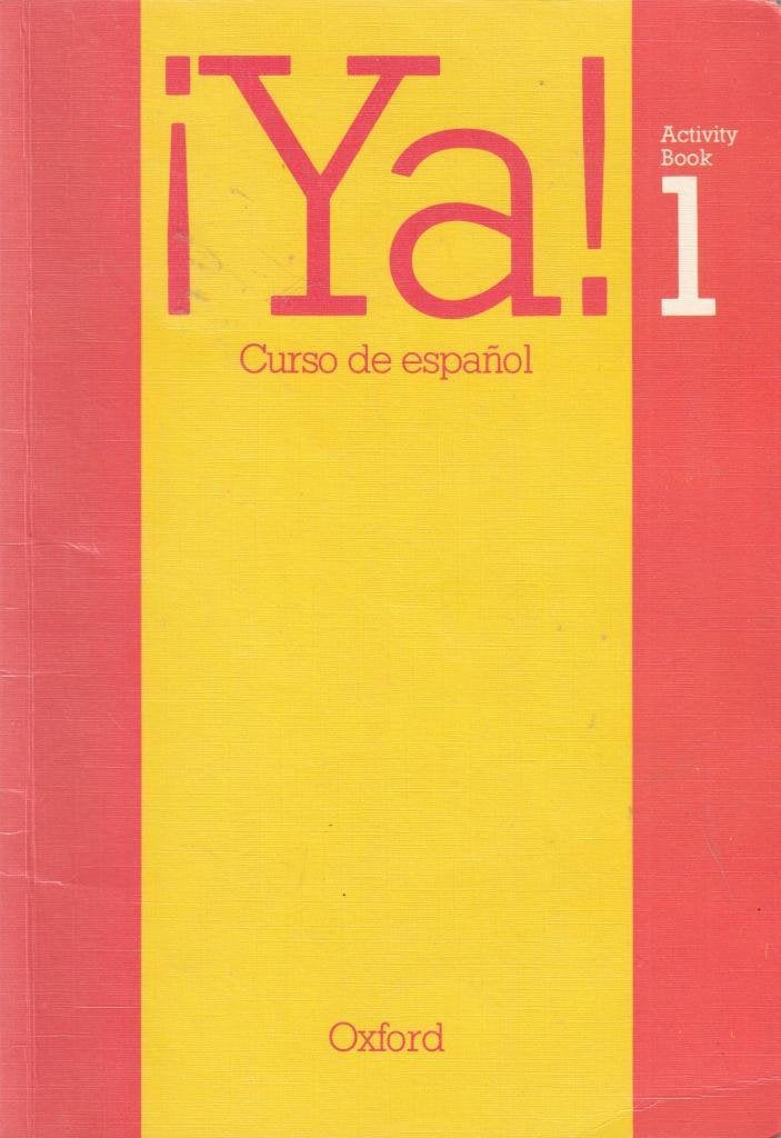 Product Image: Ya!: Activity Bk Pt. 1 (Ya!: Curso de Espanol)
