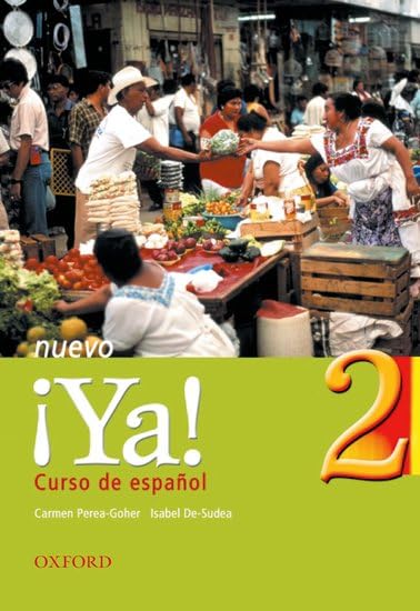 Ya Nuevo: Students' Book Pt.2 (Ya Nuevo: Curso De Espanol) Foreign Languages ​​& Dictionaries