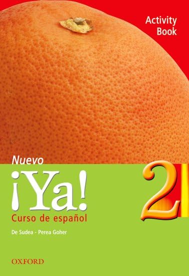 Ya Nuevo: Activity Book Pt. 2 (Ya Nuevo: Curso De Espanol) Foreign Languages ​​& Dictionaries