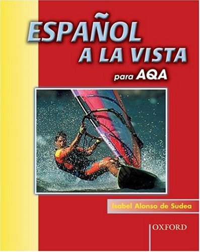 Espanol a La Vista Para AQA Professional & Reference Books