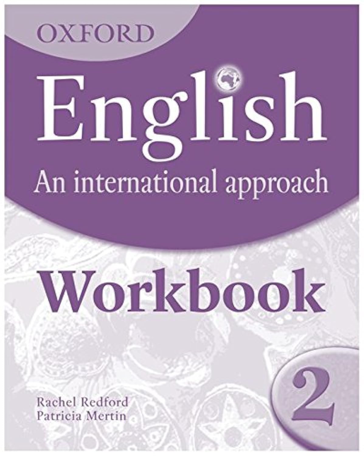 Oxford English: An International Approach: Workbook 2 book
