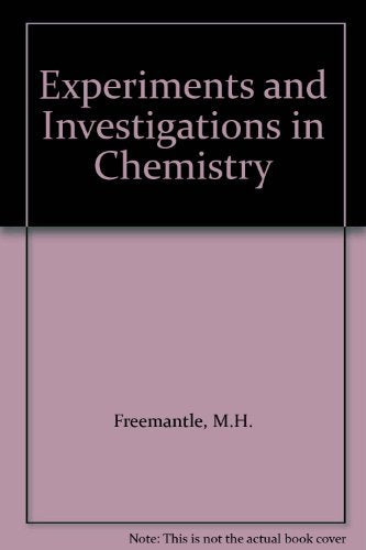 Experiments and Investigations in Chemistry book