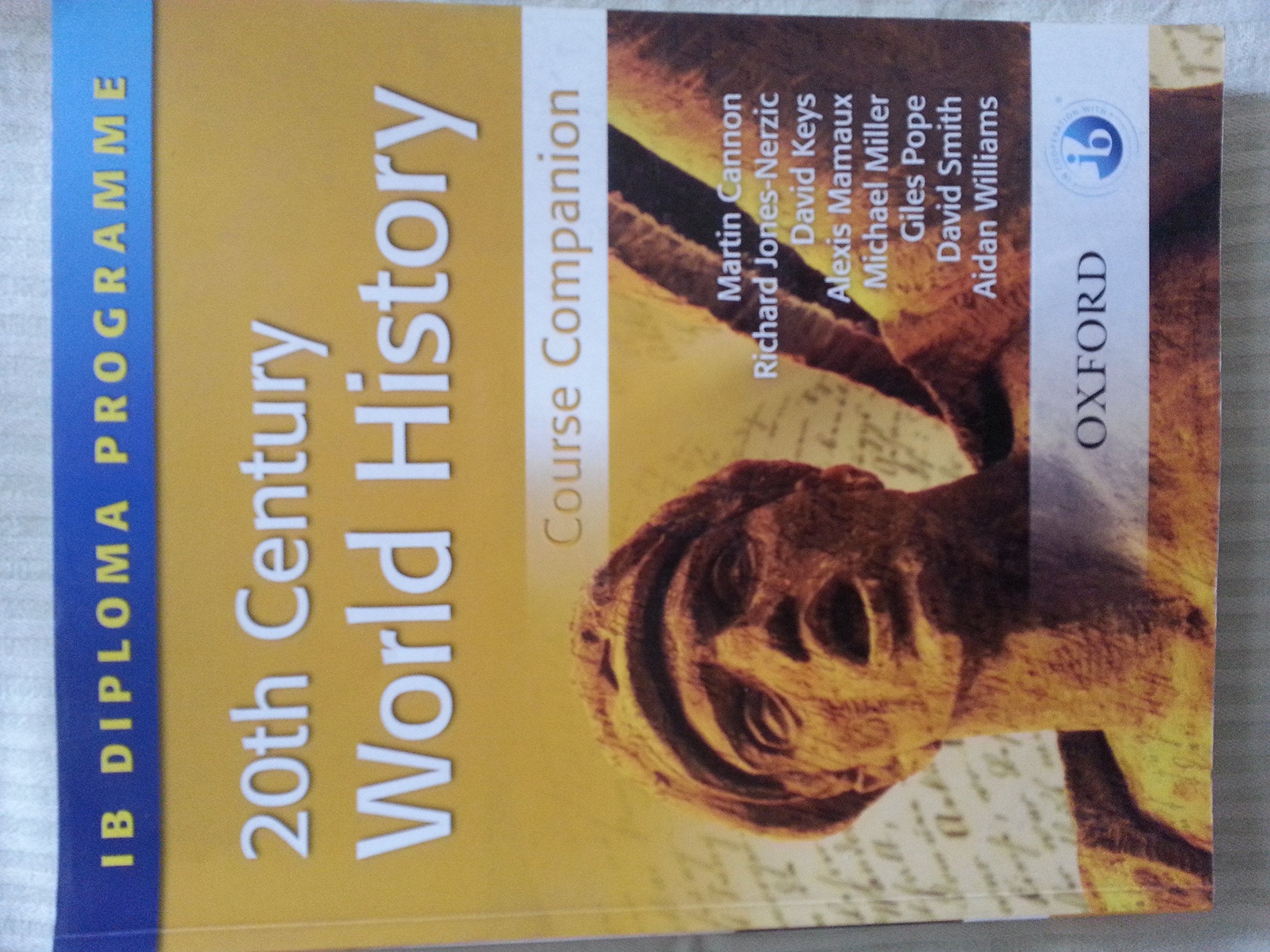 20th Century World History: Course Companion: International Baccalaureate Diploma Programme (International Baccalaureate Course Companions) Politics & History books