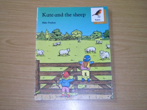 Kate and the Sheep (Oxford Reading Tree) Novels & Short Stories