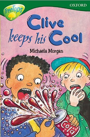 Oxford Reading Tree: Level 12: Treetops Stories: Clive Keeps His Cool Professional & Reference Books