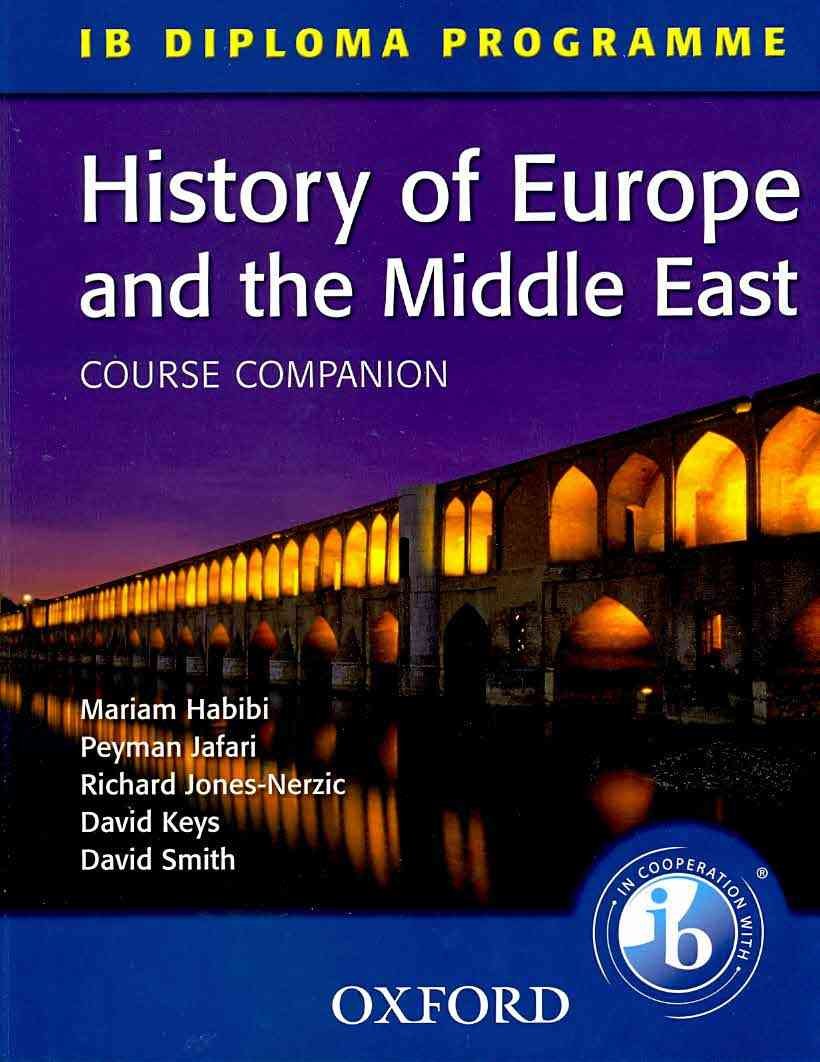 History of Europe and the Middle East: Course Companion (IB Diploma Programme) Social Sciences