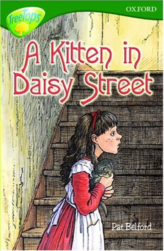 Kitten in Daisy Street (Oxford Reading Tree) Novels & Short Stories