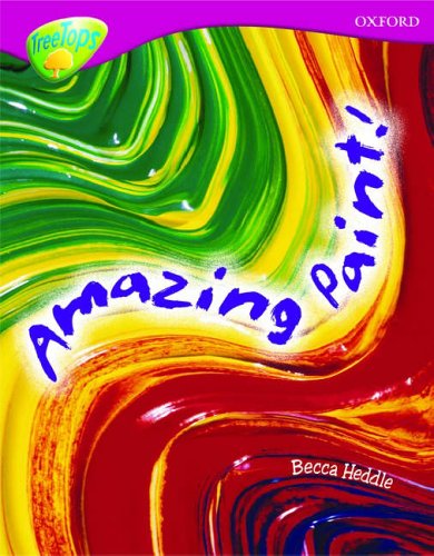 Oxford Reading Tree: Level 10: Treetops Non-Fiction: Amazing Paint Foreign Languages ​​& Dictionaries