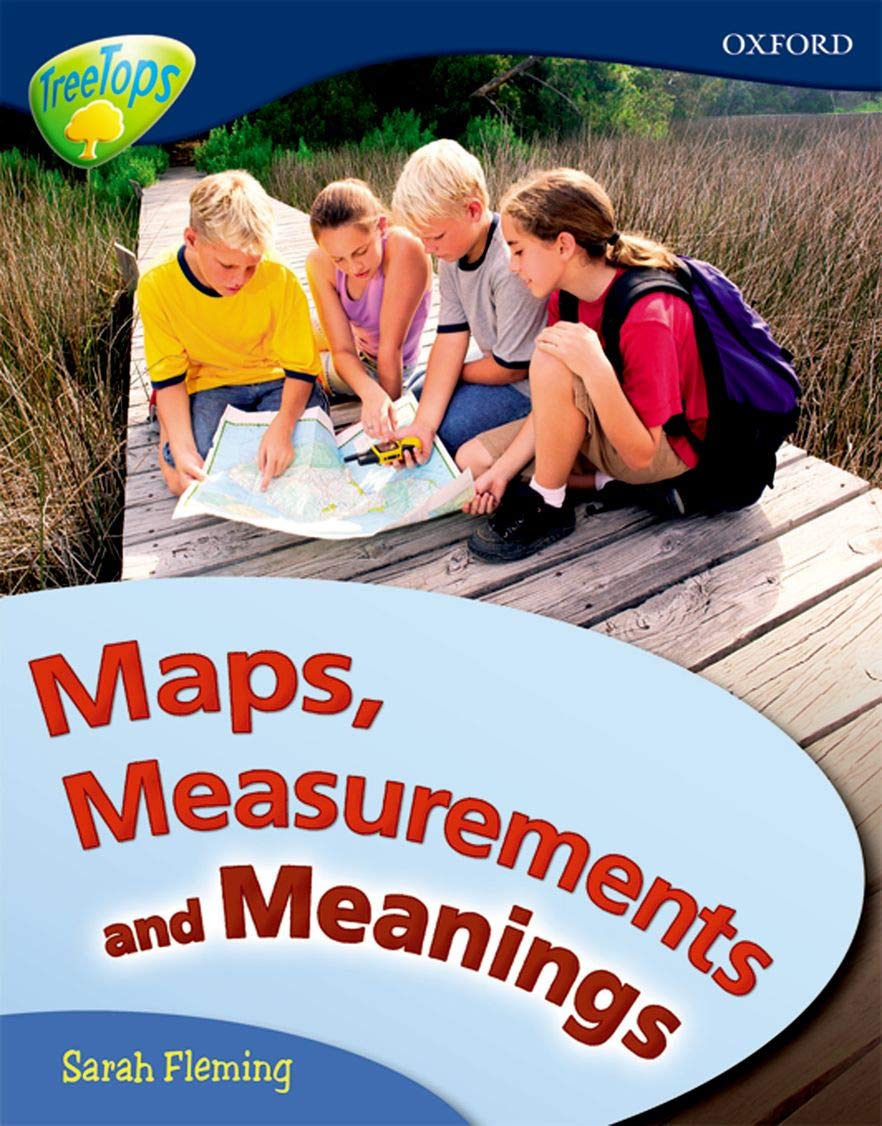Oxford Reading Tree: Level 14: Treetops Non-Fiction: Maps, Measurements and Meanings book