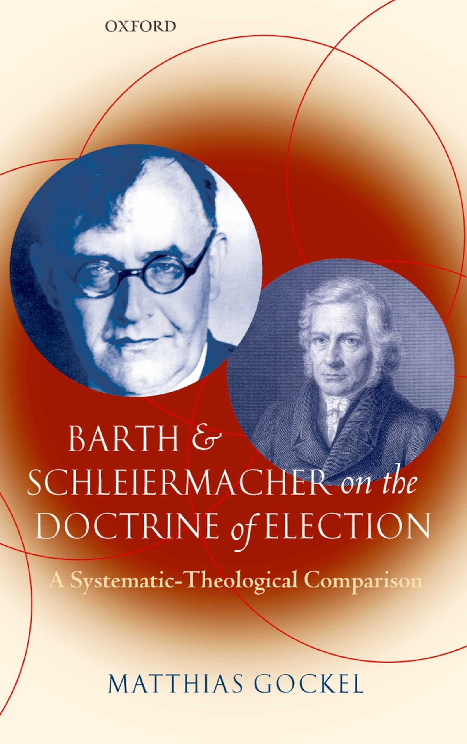 Barth and Schleiermacher on the Doctrine of Election Religion & Esotericism