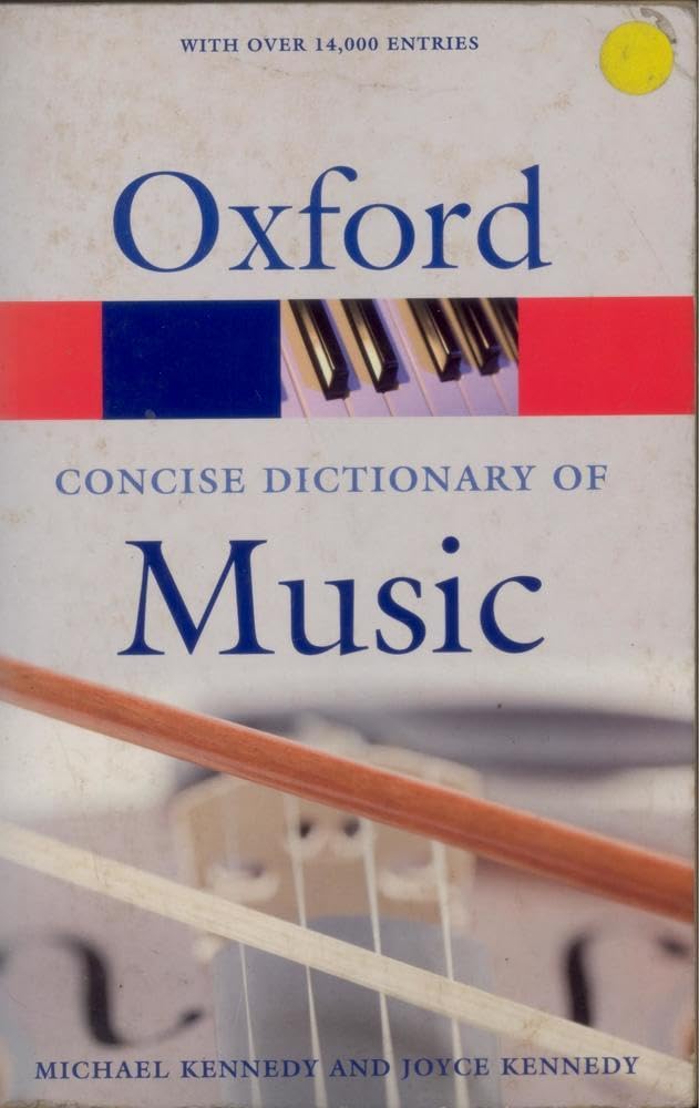 The Concise Oxford Dictionary of Music (Oxford Paperback Reference) Arts & Music