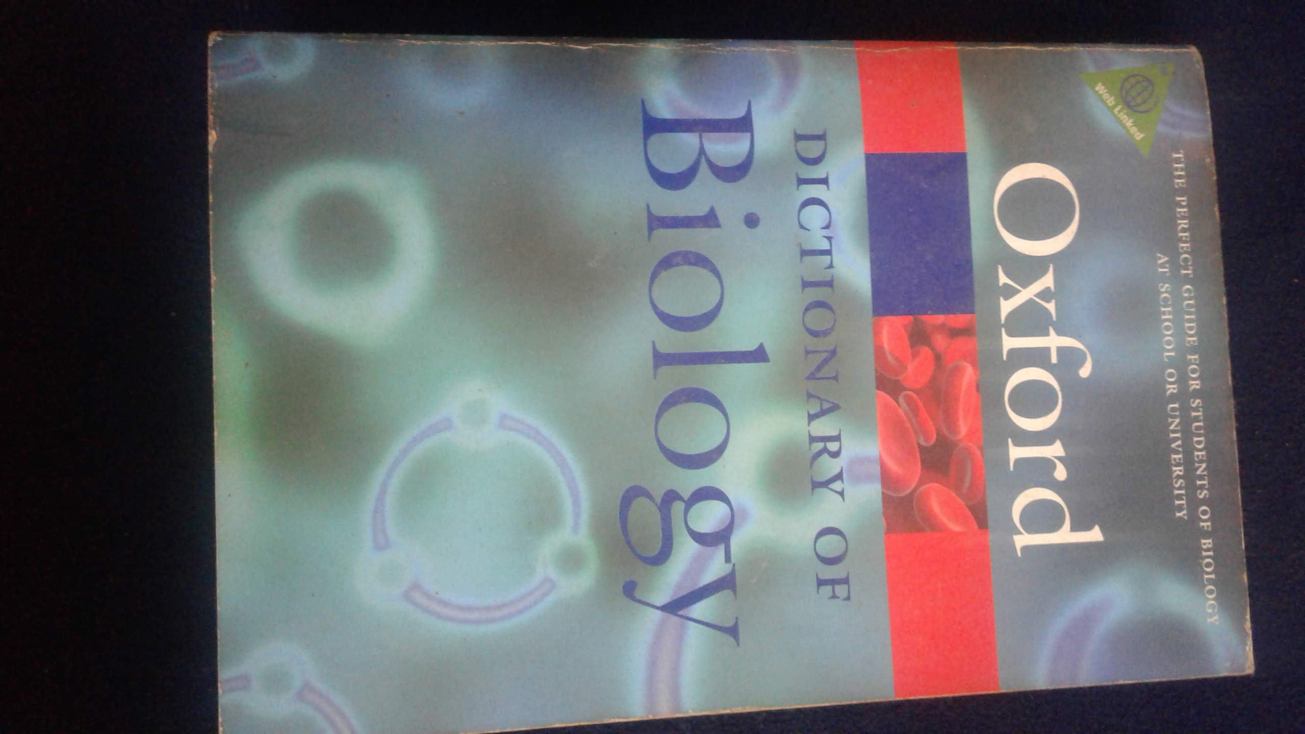 A Dictionary of Biology (Oxford Paperback Reference) General education