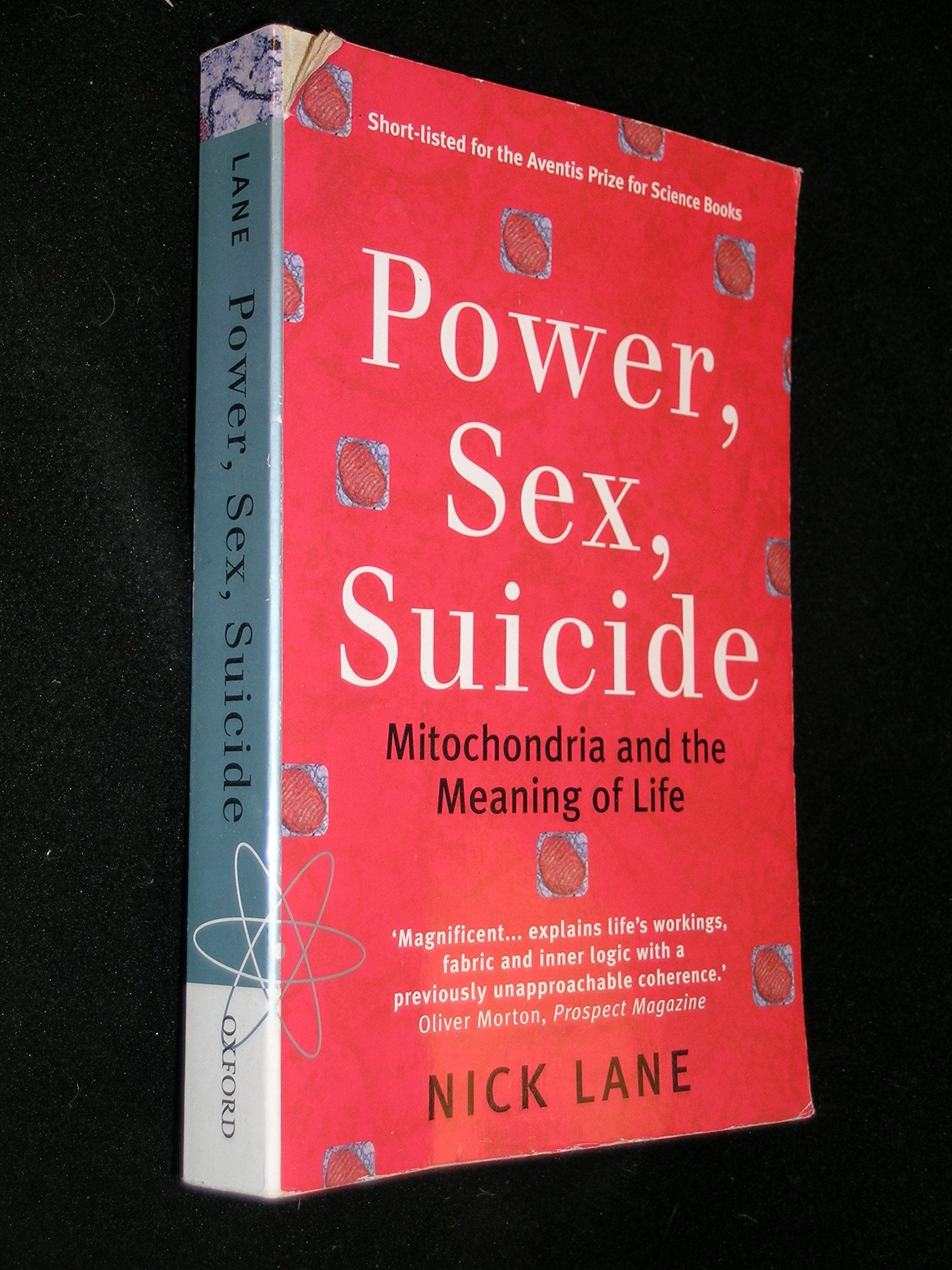 Power, Sex, Suicide: Mitochondria and the meaning of life Business & Technology