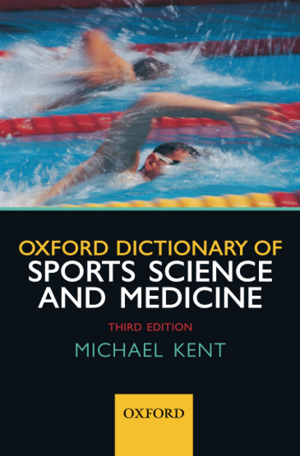 OXF DICT SPORTS SCIENCE & MEDICINE 3E P Medicine
