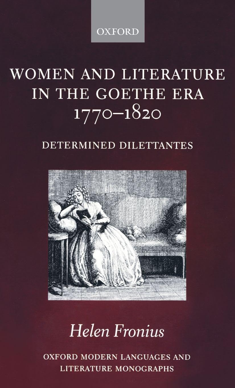 WOMEN & LIT IN AGE OF GOETHE OMLLM Social Sciences