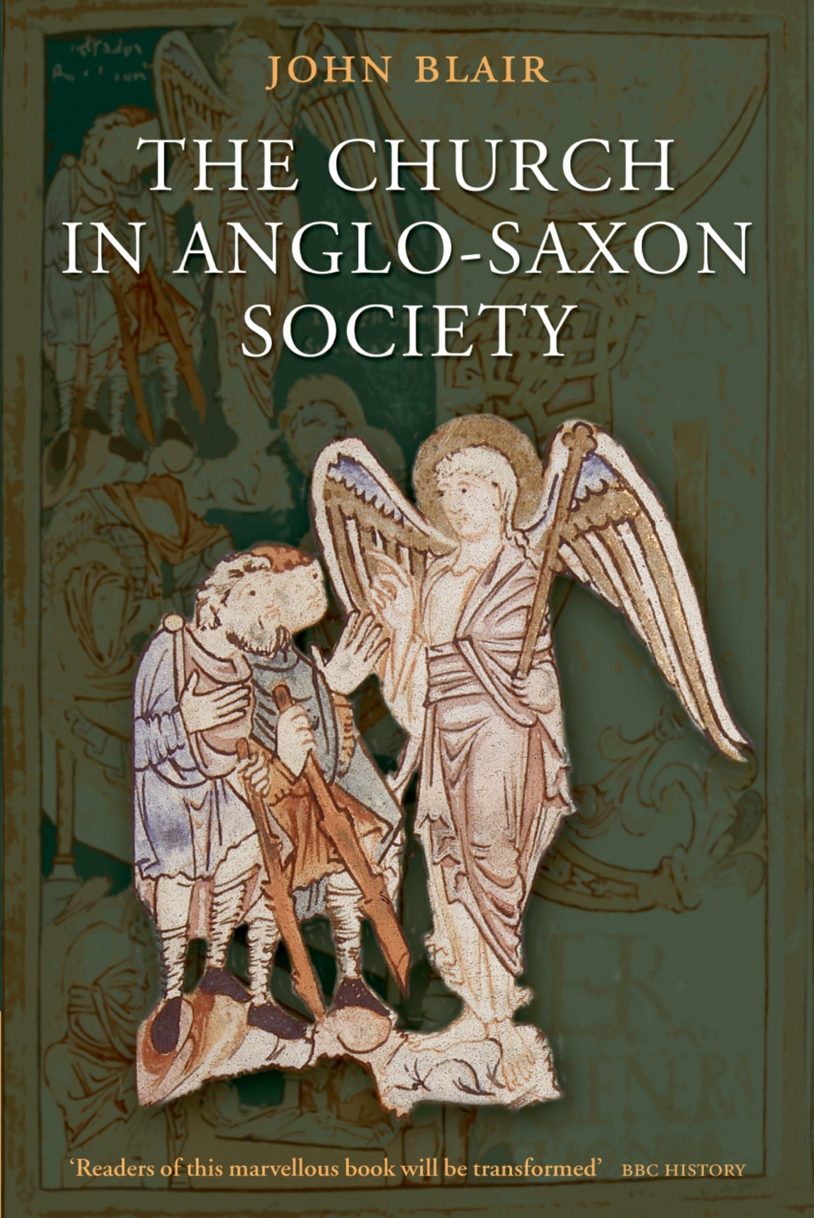 The Church in Anglo-Saxon Society book