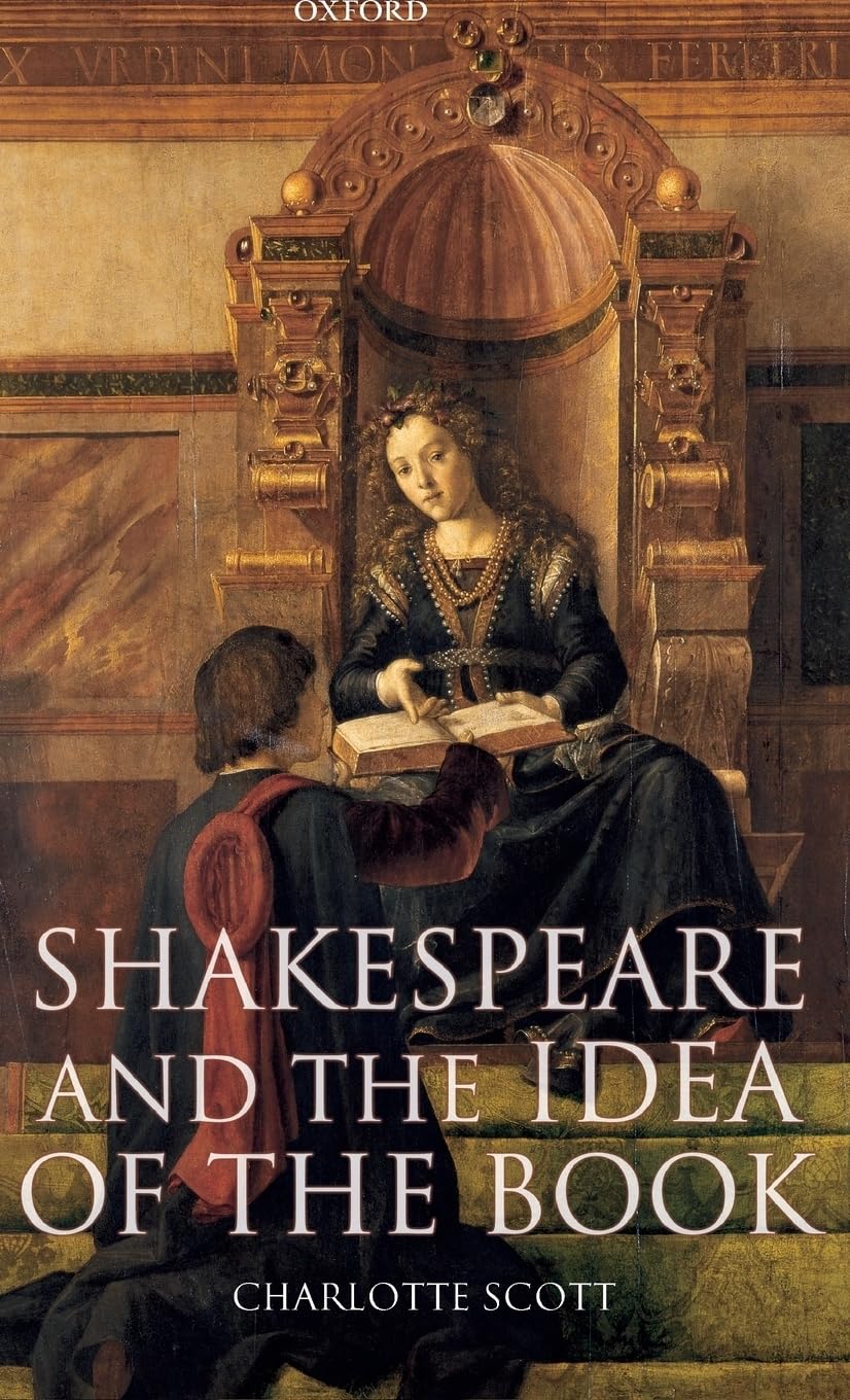 Shakespeare and the Idea of the Book Drama