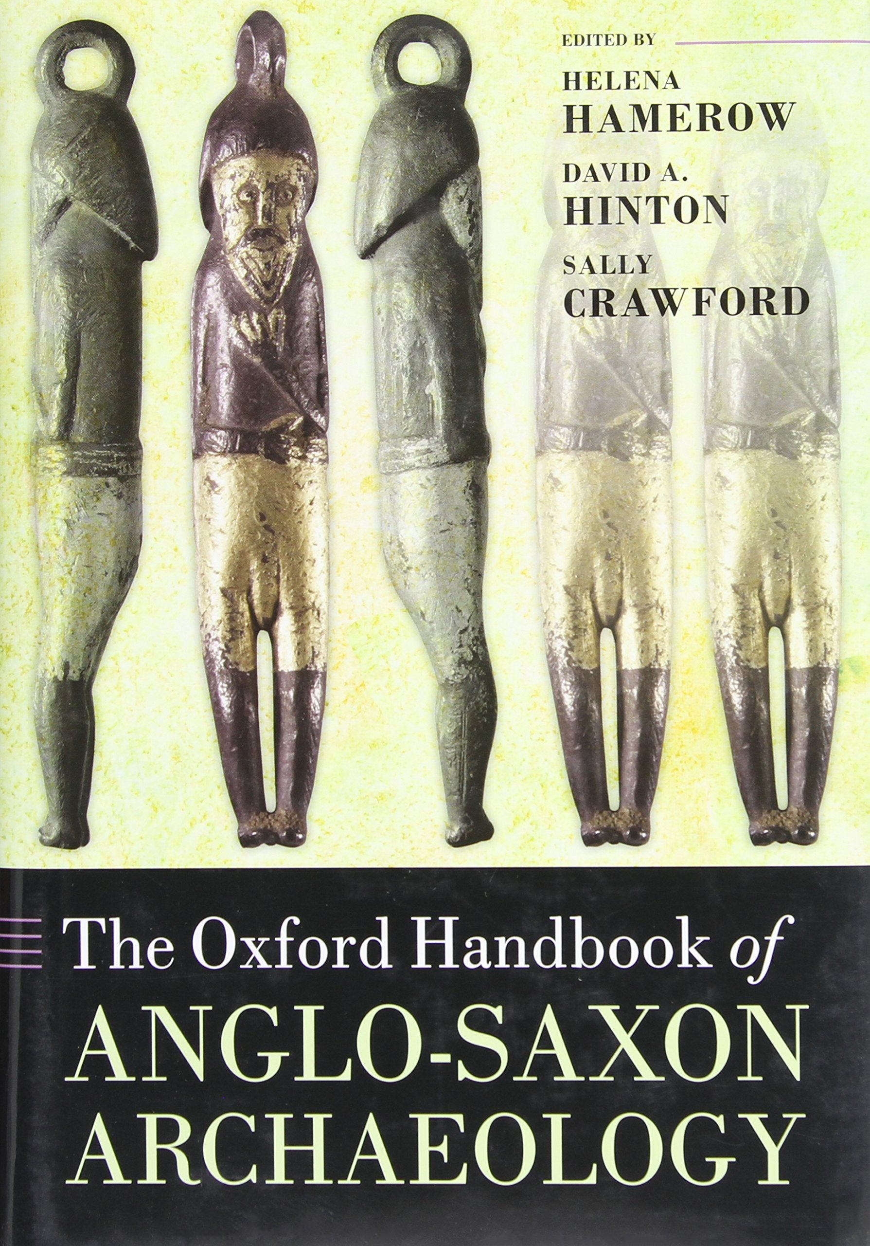 The Oxford Handbook of Anglo-Saxon Archaeology Social Sciences