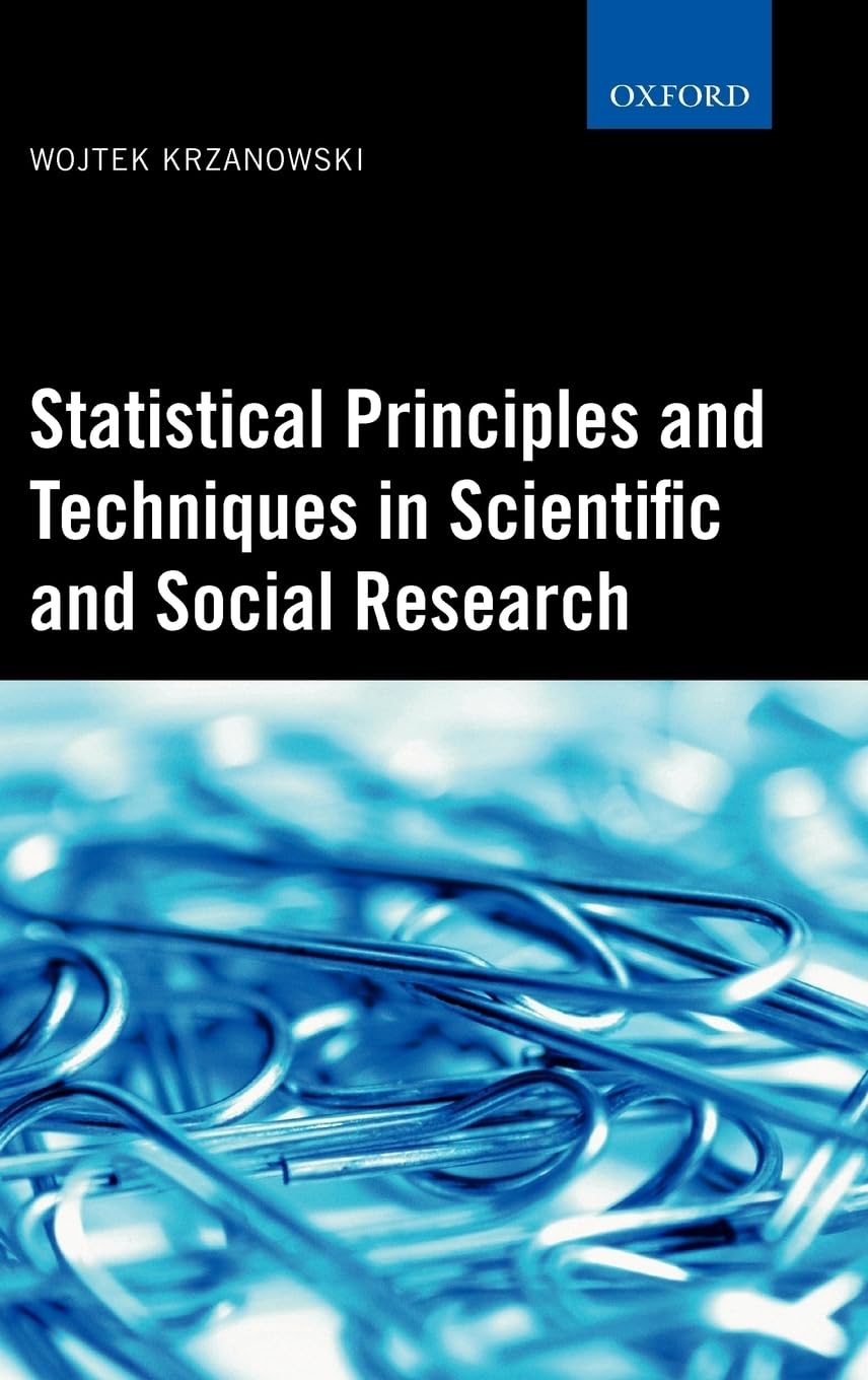 Statistical Principles and Techniques in Scientific and Social Investigations Medicine