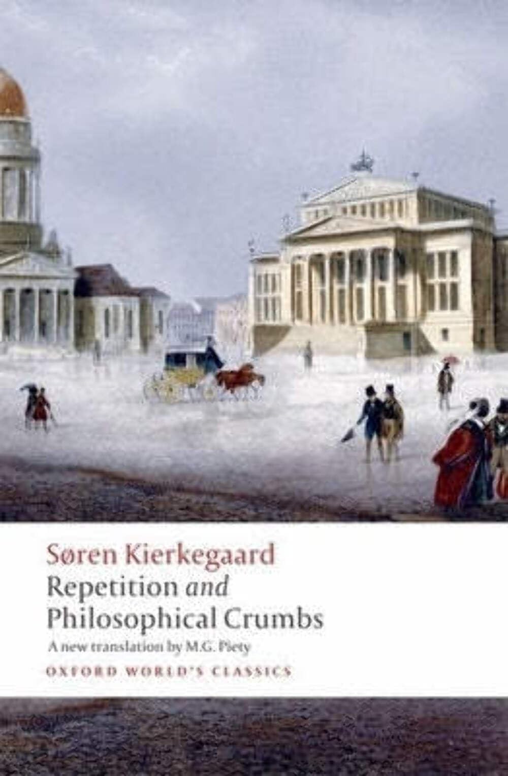 Repetition and Philosophical Crumbs (Oxford World's Classics) book