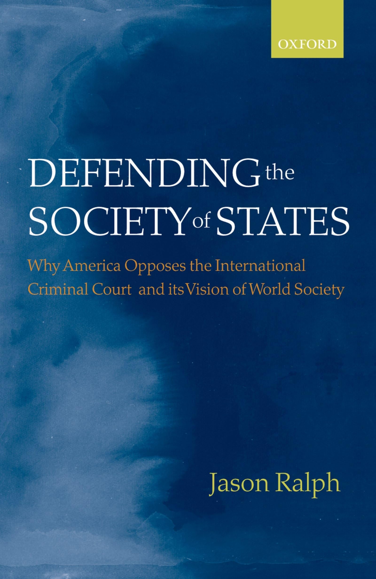Defending the Society of States Law