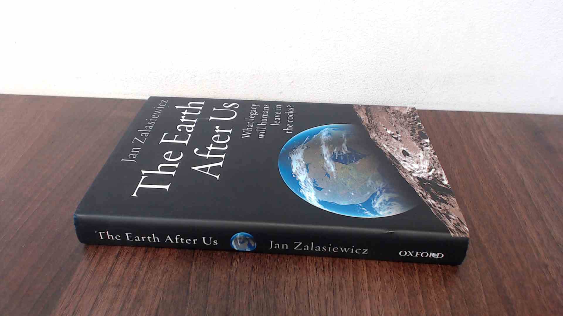 The Earth After Us: What Legacy Will Humans Leave in the Rocks? Social Sciences