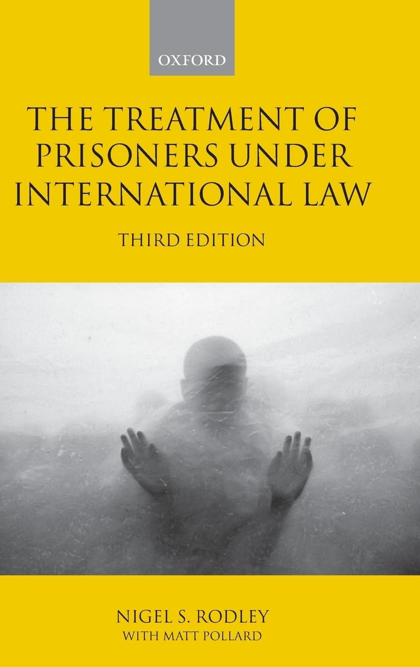 The Treatment of Prisoners Under International Law Law