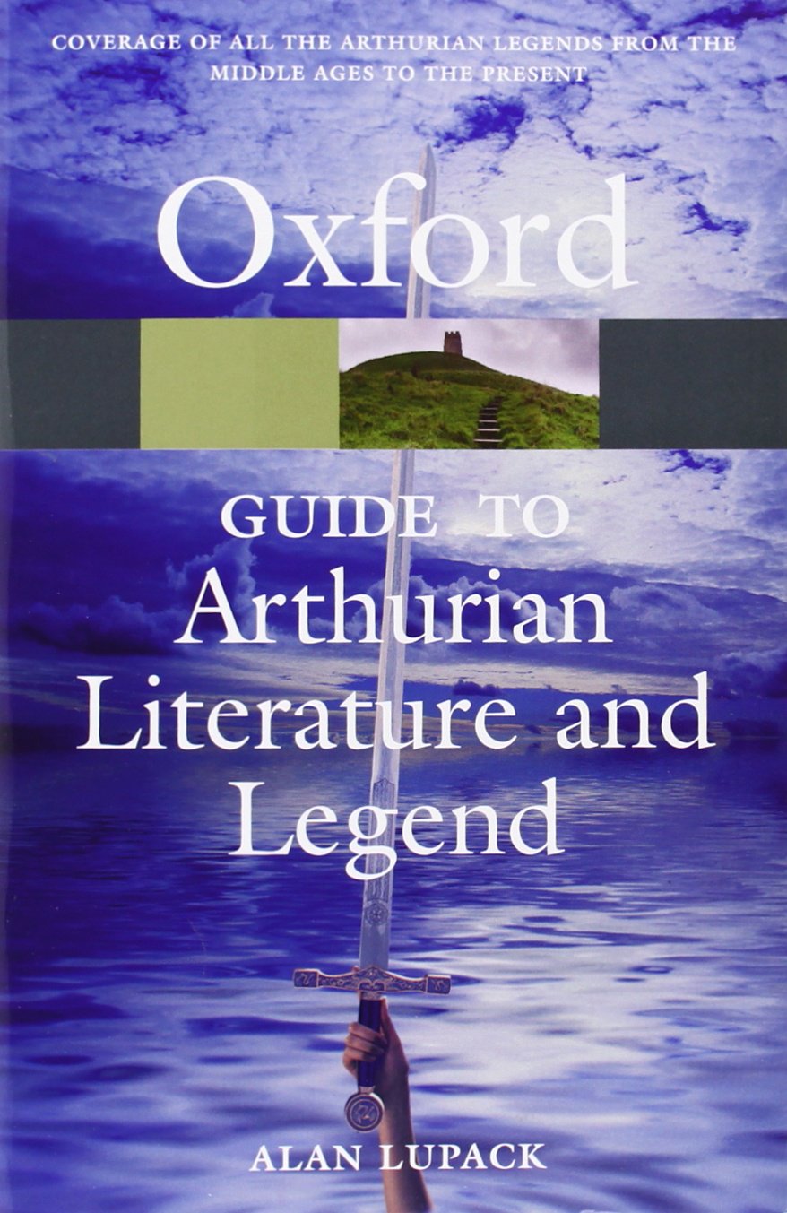 The Oxford Guide to Arthurian Literature and Legend book