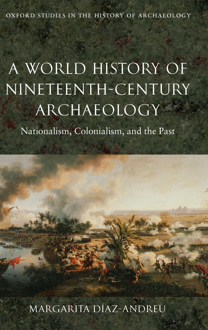A World History of Nineteenth-Century Archaeology Law
