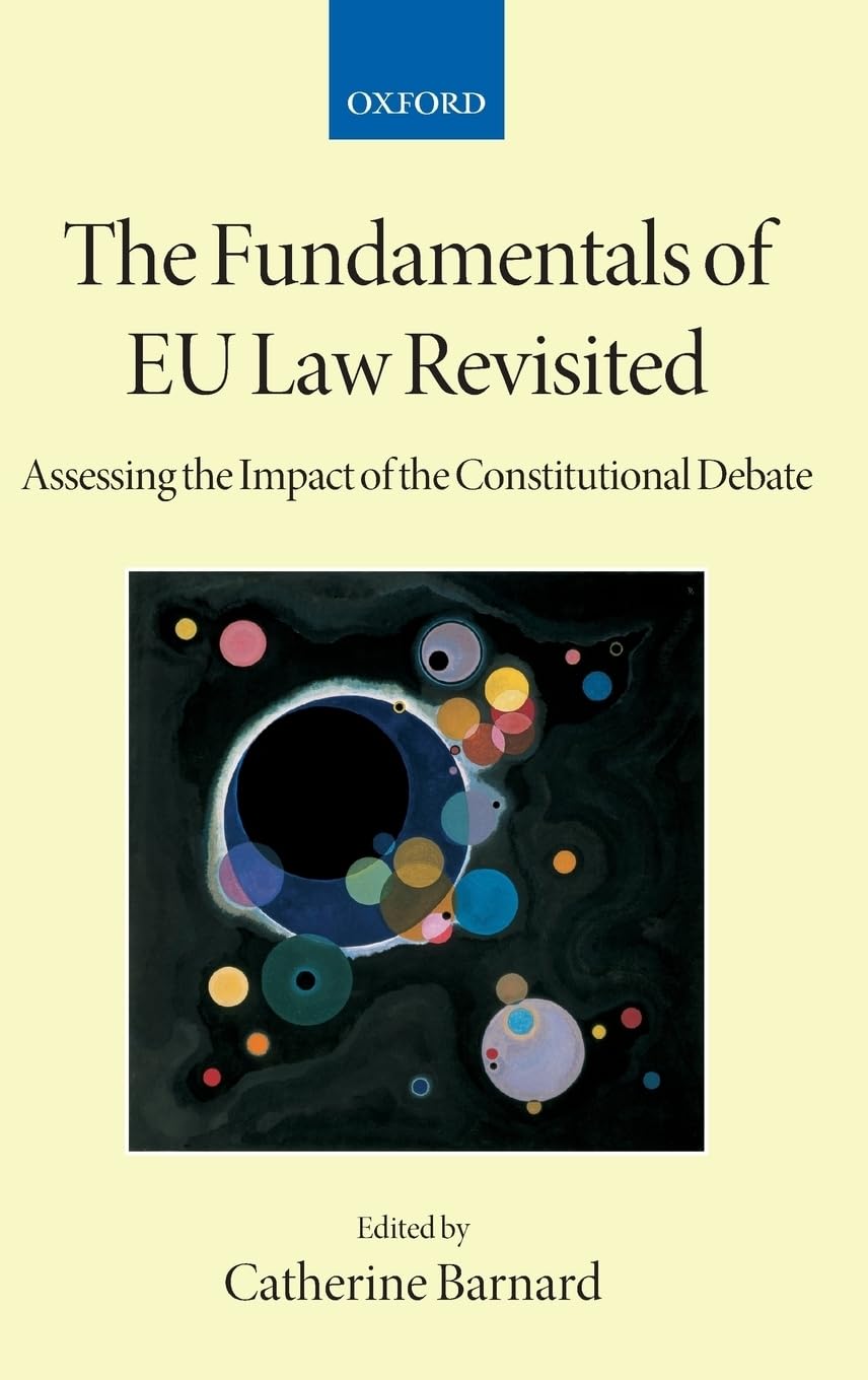 The Fundamentals of Eu Law Revisited Law