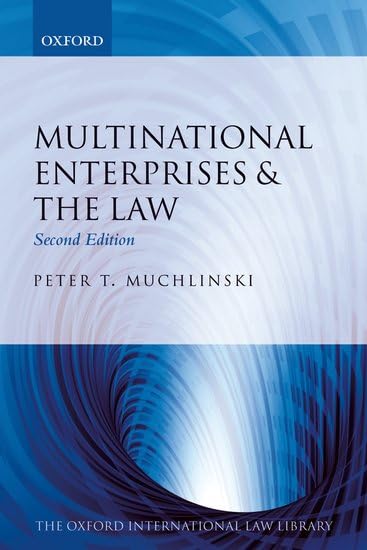 Multinational Enterprises & the Law (Oxford International Law Library) Law
