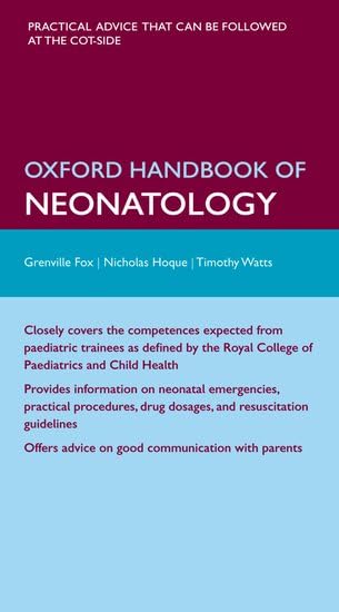 Oxford Handbook of Neonatology (Oxford Handbooks) Medicine