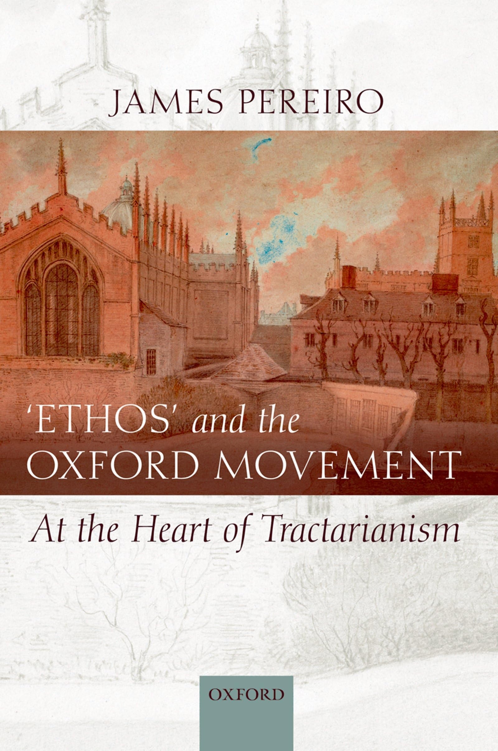 Ethos' and the Oxford Movement Social Sciences