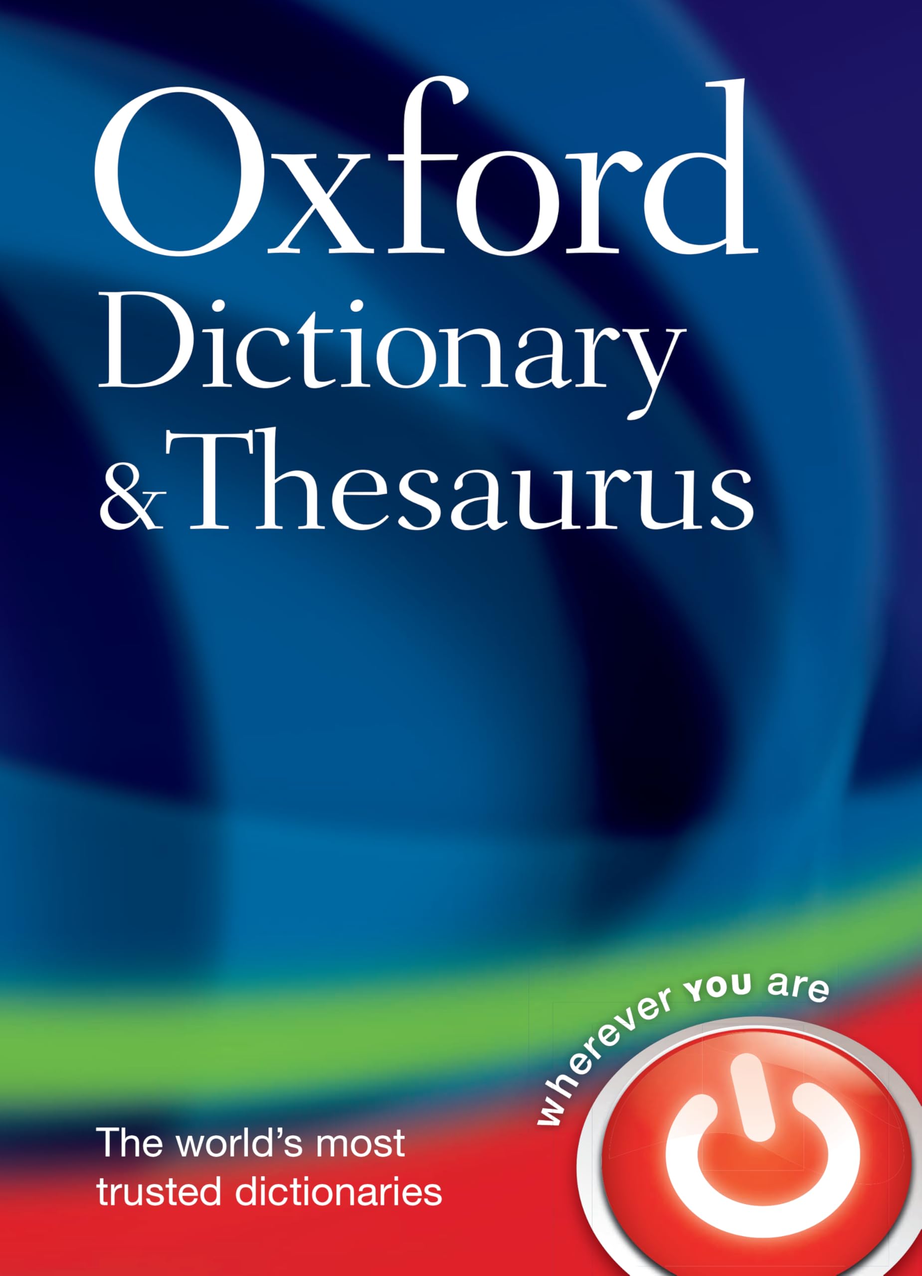 Oxford Dictionary and Thesaurus General education