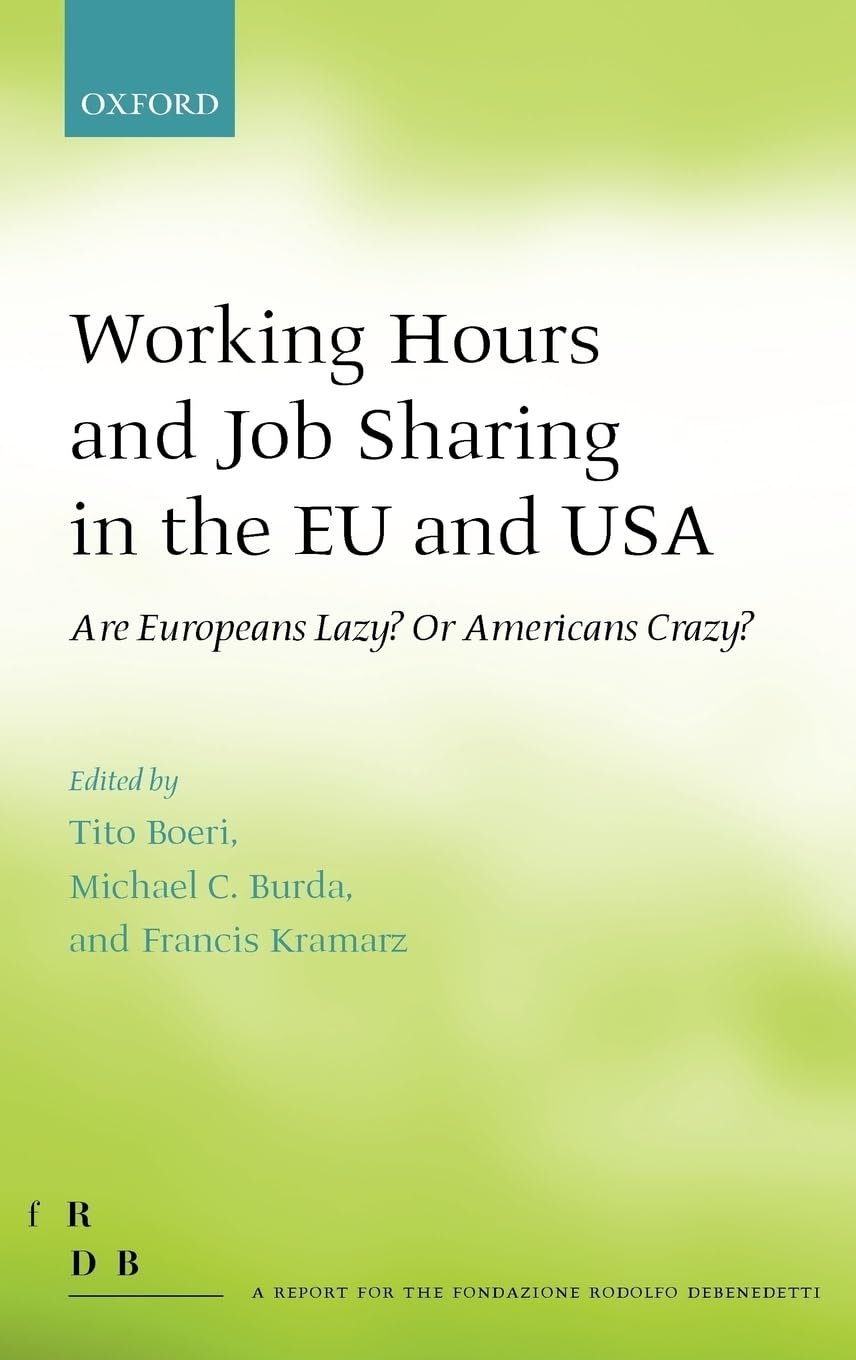 Working Hours and Job Sharing in the EU and USA Law
