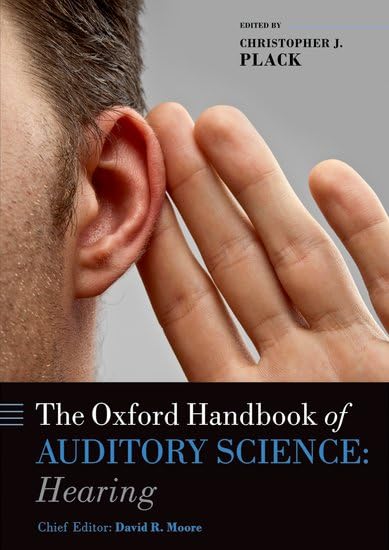 The Oxford Handbook of Auditory Science: Hearing Medicine
