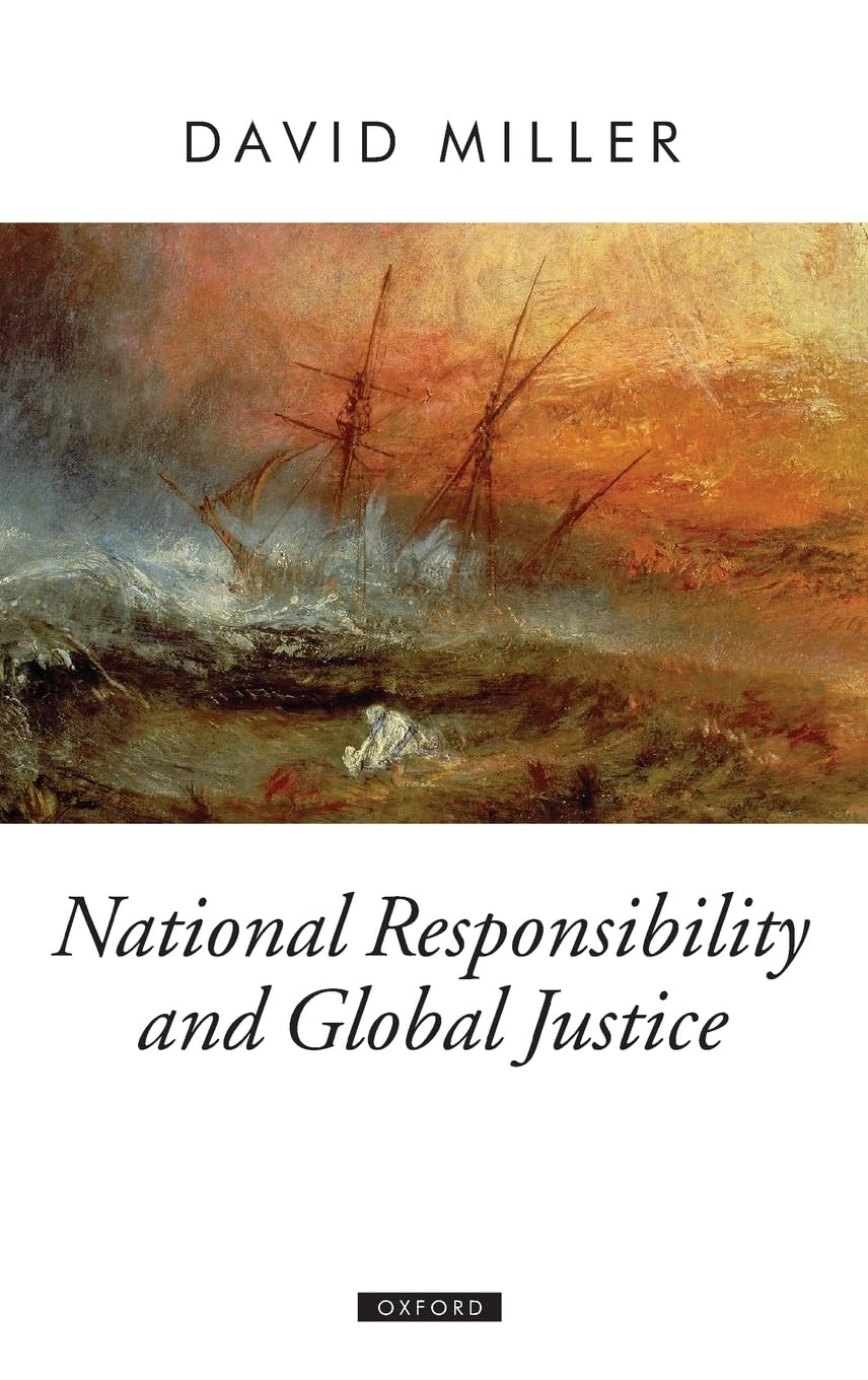 National Respon Global Justice Opt C (Oxford Political Theory) Law