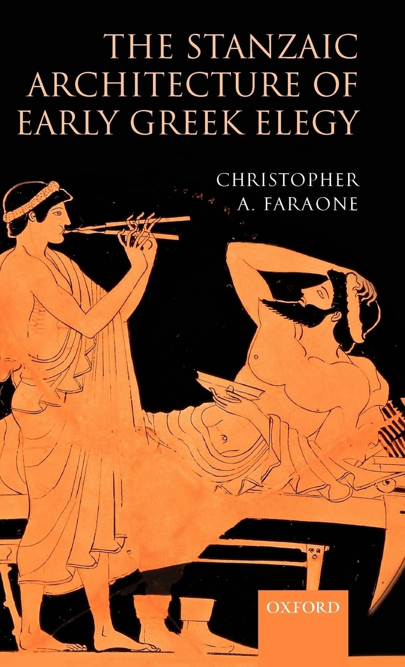 The Stanzaic Architecture of Early Greek Elegy Historical Fiction
