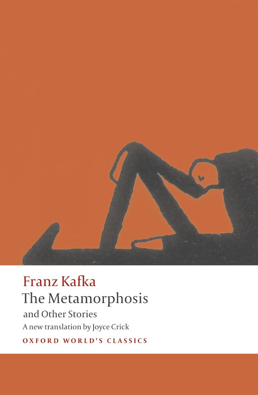 The Metamorphosis and Other Stories (Oxford World's Classics) Essays & Short Stories