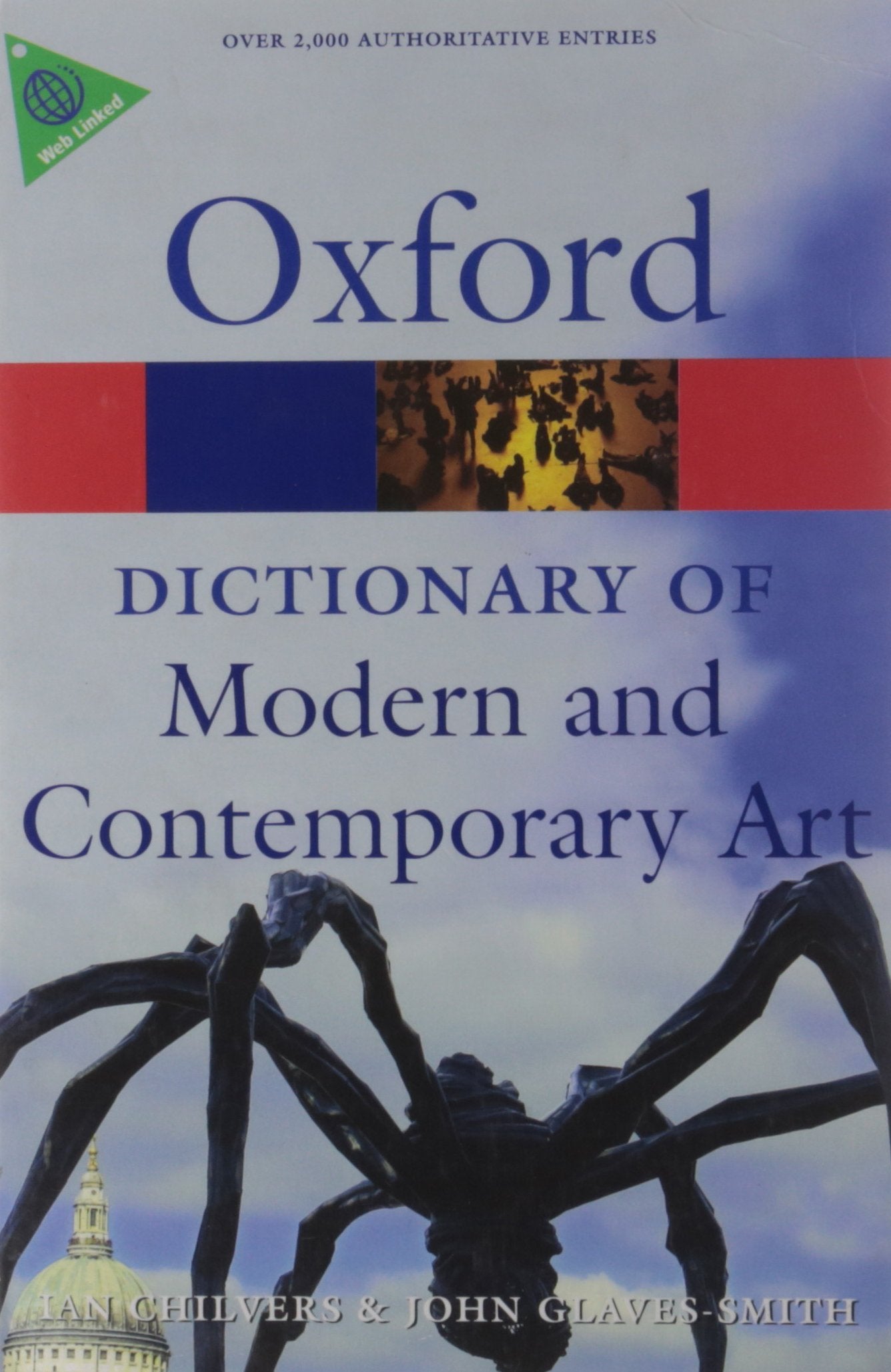 A Dictionary of Modern and Contemporary Art (Oxford Paperback Reference) Film, Art & Culture