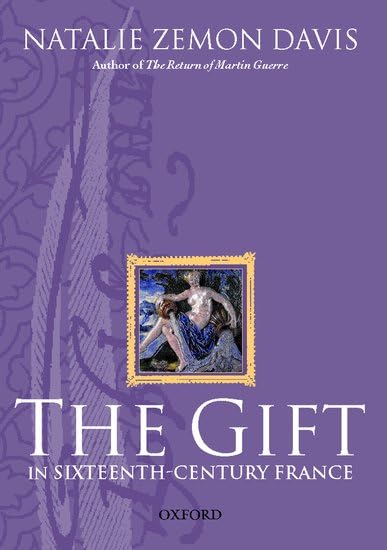 The Gift in Sixteenth-Century France Books