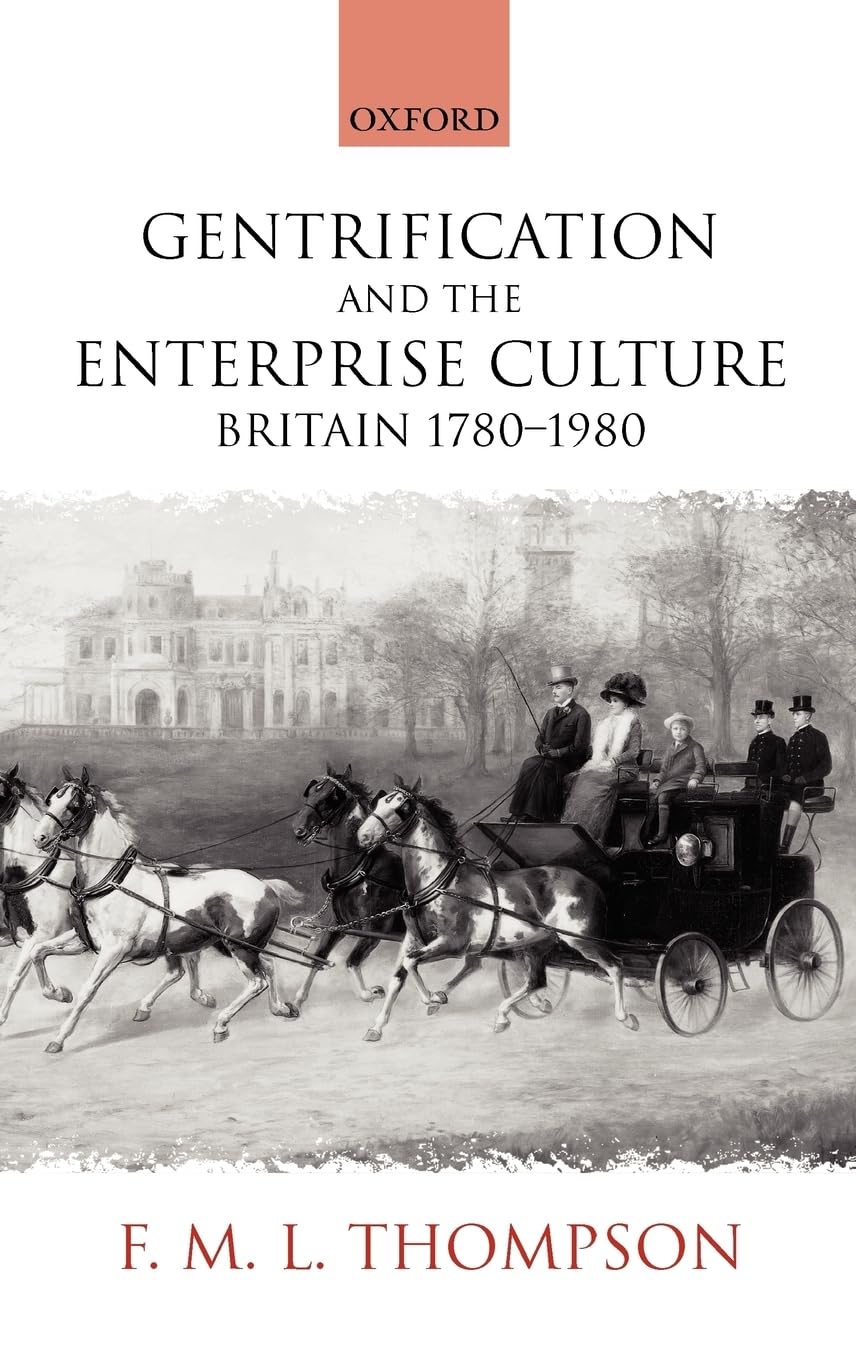 Gentrification and the Enterprise Culture Business, Finance & Career