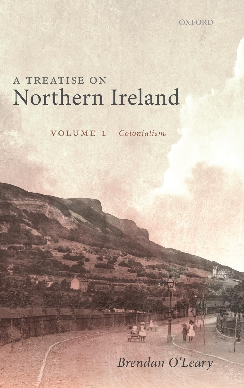 Treatise on Northern Ireland, Volume I Law