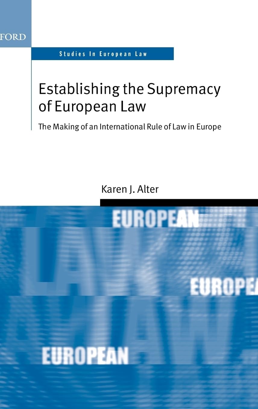 Establishing the Supremacy of European Law Law