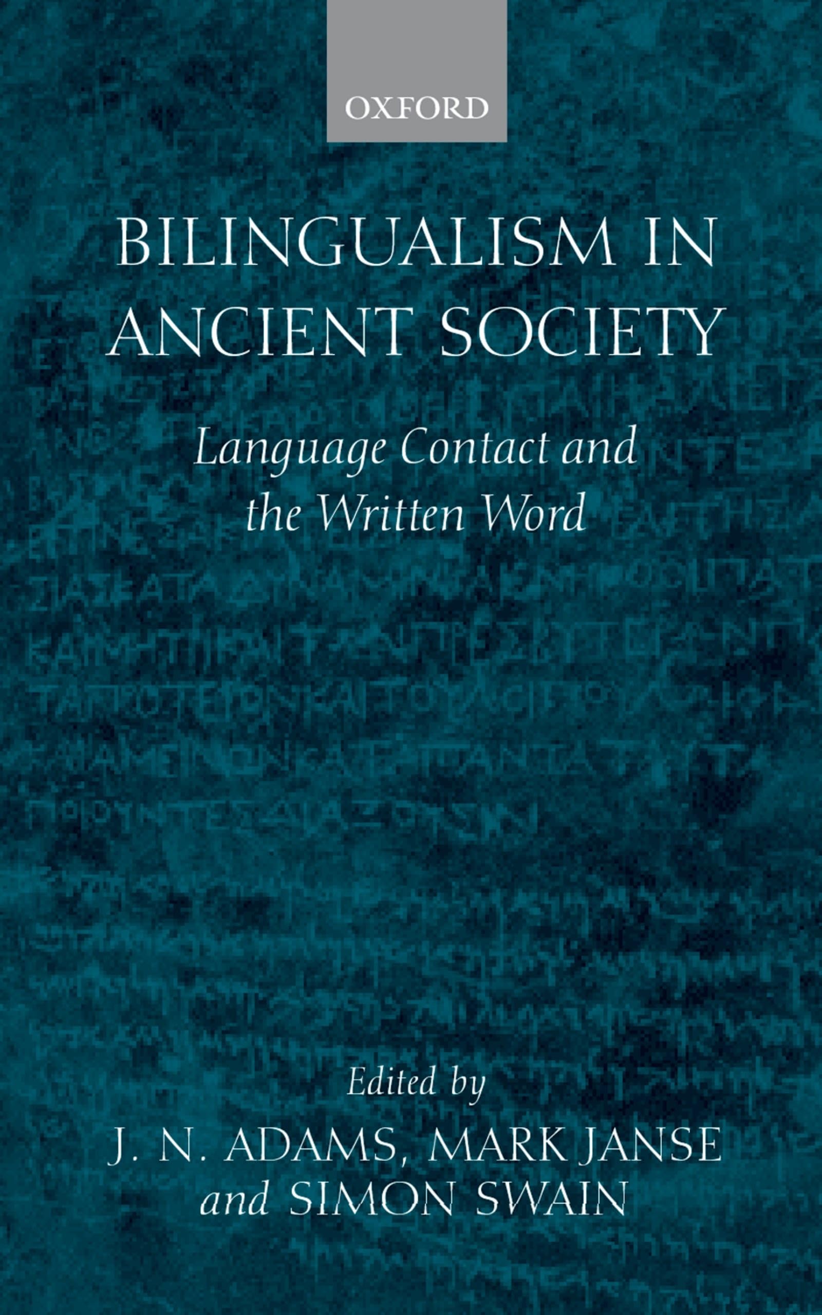 Bilingualism in Ancient Society Social Sciences