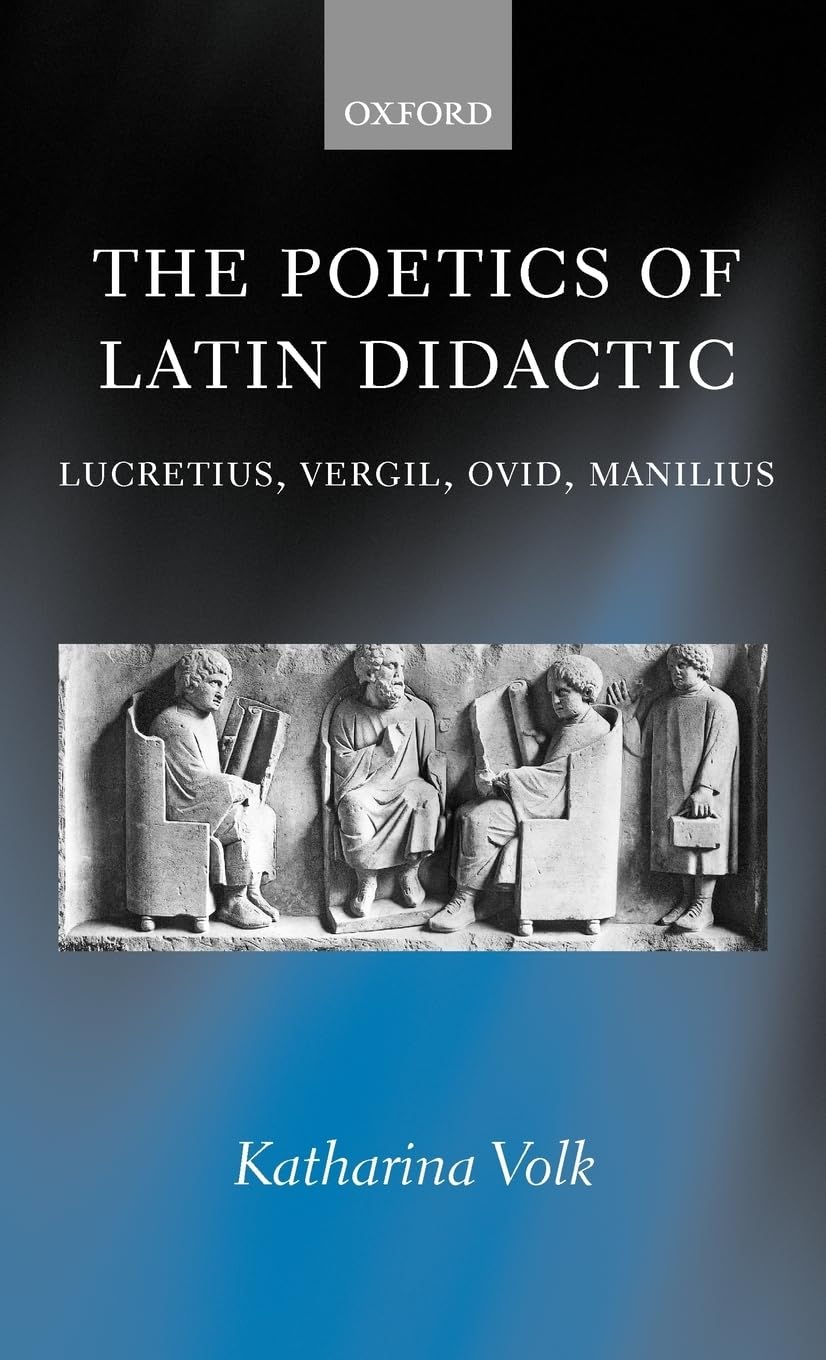 The Poetics of Latin Didactic Poetry